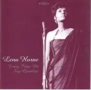 CD - Lena Horne - Every Time We Say Goodbye