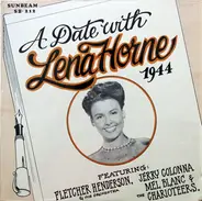 Lena Horne Featuring: Fletcher Henderson And His Orchestra , Jerry Colonna , Mel Blanc & The Chario - A Date With Lena Horne - 1944