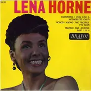 Lena Horne - Sometimes I Feel Like A Motherless Child