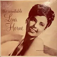 Lena Horne With Phil Moore And His Orchestra - The Inimitable Lena Horne