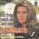 7inch Vinyl Single - Lena Valaitis - Ich Freu' Mich So Auf Morgen / Dich Zu Lieben, Kannst Du Mir Nicht Verbieten