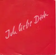 7inch Vinyl Single - Lena Valaitis - Ich Liebe Dich