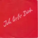 7inch Vinyl Single - Lena Valaitis - Ich Liebe Dich
