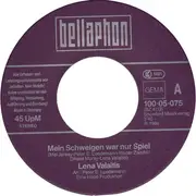 7inch Vinyl Single - Lena Valaitis - Mein Schweigen War Nur Spiel