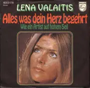 7inch Vinyl Single - Lena Valaitis - Alles, Was Dein Herz Begehrt - Paper label