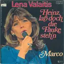 7inch Vinyl Single - Lena Valaitis - Heinz, Laß Doch Die Pauke Steh'n / Marco