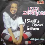 Lena Zavaroni - I Should've Listened To Mama / Out Of Your Head
