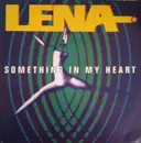 12inch Vinyl Single - Lena - Something In My Heart