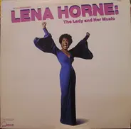 Lena Horne - Lena Horne:  The Lady And Her Music