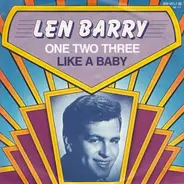 Len Barry - One Two Three / Like A Baby
