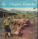 LP - Lencho Salazar - Soque, Lencho!