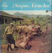 Lencho Salazar - Soque, Lencho!