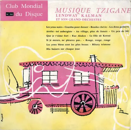 Lendway Kalman Et Son Grand Orchestre - Musique Tzigane