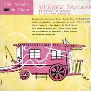 Lendway Kalman Et Son Grand Orchestre - Musique Tzigane