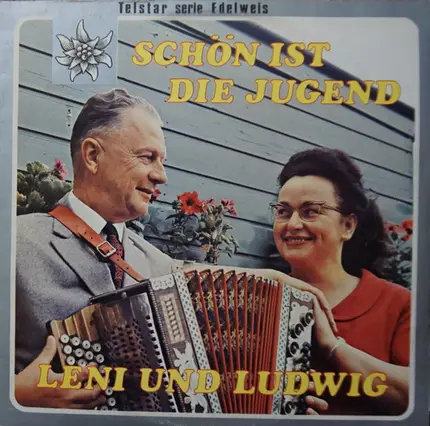 Leni Und Ludwig - Schön Ist Die Jugend
