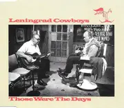 CD Single - Leningrad Cowboys - Those Were The Days