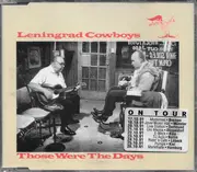 CD Single - Leningrad Cowboys - Those Were The Days