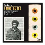 Lenis Guess - The Story Of Lenis Guess