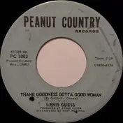 Lenis Guess - Thank Goodness Gotta Good Woman / Too Many Nights