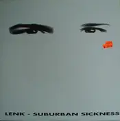 Lenk - Suburban Sickness