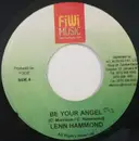 7inch Vinyl Single - Lenn Hammond - Be Your Angel