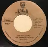 7inch Vinyl Single - Lenn Hammond / Yogie / Mr. Easy - One Man's Girl