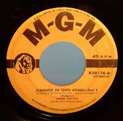 Lennie Hayton And MGM Studio Orchestra - Slaughter On Tenth Avenue