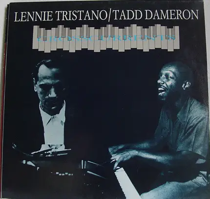 Lennie Tristano / Tadd Dameron - Crosscurrents