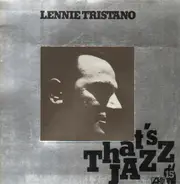 Lennie Tristano - That's Jazz 15