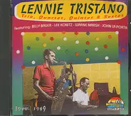 Lennie Tristano - Trio, Quartet, Quintet & Sextet: 1946-1949