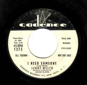 lenny welch - I Need Someone / You Don't Know Me