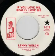 Lenny Welch - If You Love Me, Really Love Me / Once Before I Die