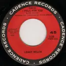 7inch Vinyl Single - Lenny Welch - Since I Fell For You / Are You Sincere - Indianapolis Pressing
