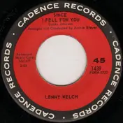 lenny welch - Since I Fell For You / Are You Sincere