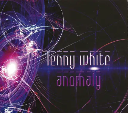 Lenny White - Anomaly