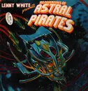 LP - Lenny White - Presents The Adventures Of Astral Pirates - Promo, Insert, Gatefold