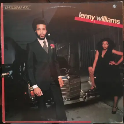 Lenny Williams - Choosing You
