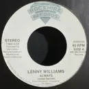 7inch Vinyl Single - Lenny Williams - Always