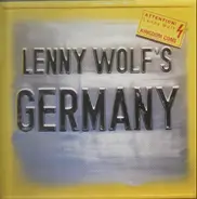 Lenny Wolf's Germany - Lenny Wolf's Germany