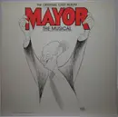 LP - Lenny Wolpe , Marion J. Caffey , Keith Curran , Ken Jennings , Ilene Kristen - Mayor The Musical (Original Cast Album) - Promo Gatefold