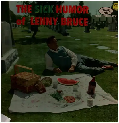 Lenny Bruce - The Sick Humor of Lenny Bruce