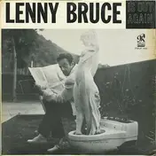 Lenny Bruce - Lenny Bruce Is Out Again