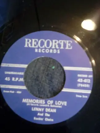 Lenny Dean And The Rockin' Chairs - Girl Of Mine / Memories Of Love