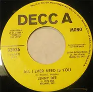 Lenny Dee - All I Ever Need Is You / Vaya Con Dios