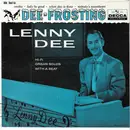 7inch Vinyl Single - Lenny Dee - Dee-Frosting