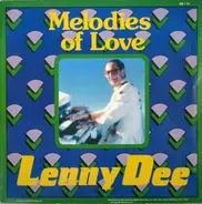 Lenny Dee - Melodies Of Love