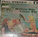 7inch Vinyl Single - Lenny Dee - Mellow-Dee