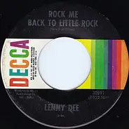 Lenny Dee - Rock Me Back To Little Rock / Sweet 'N Sassy