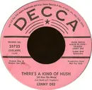 7inch Vinyl Single - Lenny Dee - There's A Kind Of Hush (All Over The World) / Exodus