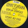 12'' - Lenny Fontana presents Byron Stingily - Light My Fire